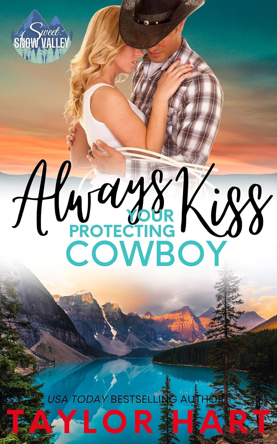 Always Kiss Your Protecting Cowboy