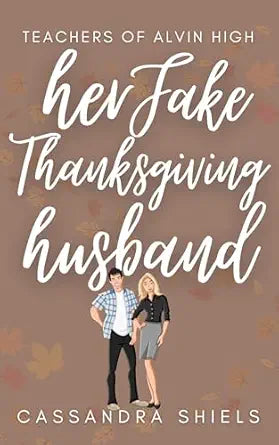 Her Fake Thanksgiving Husband