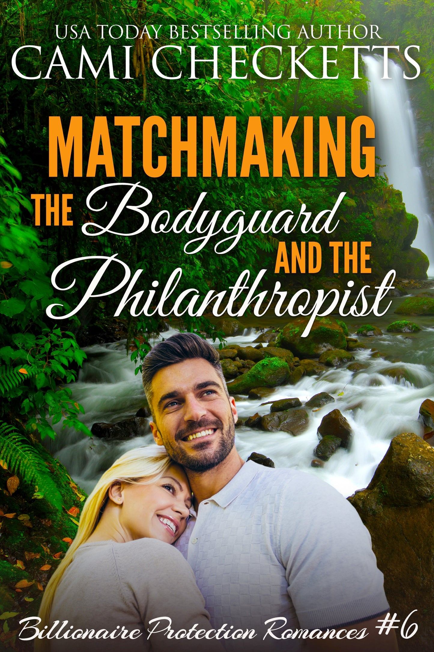 Matchmaking the Bodyguard and the Philanthropist