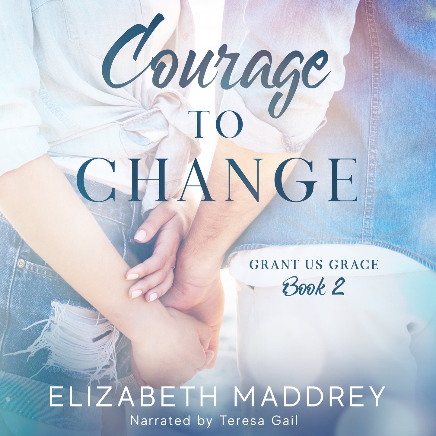 Courage to Change