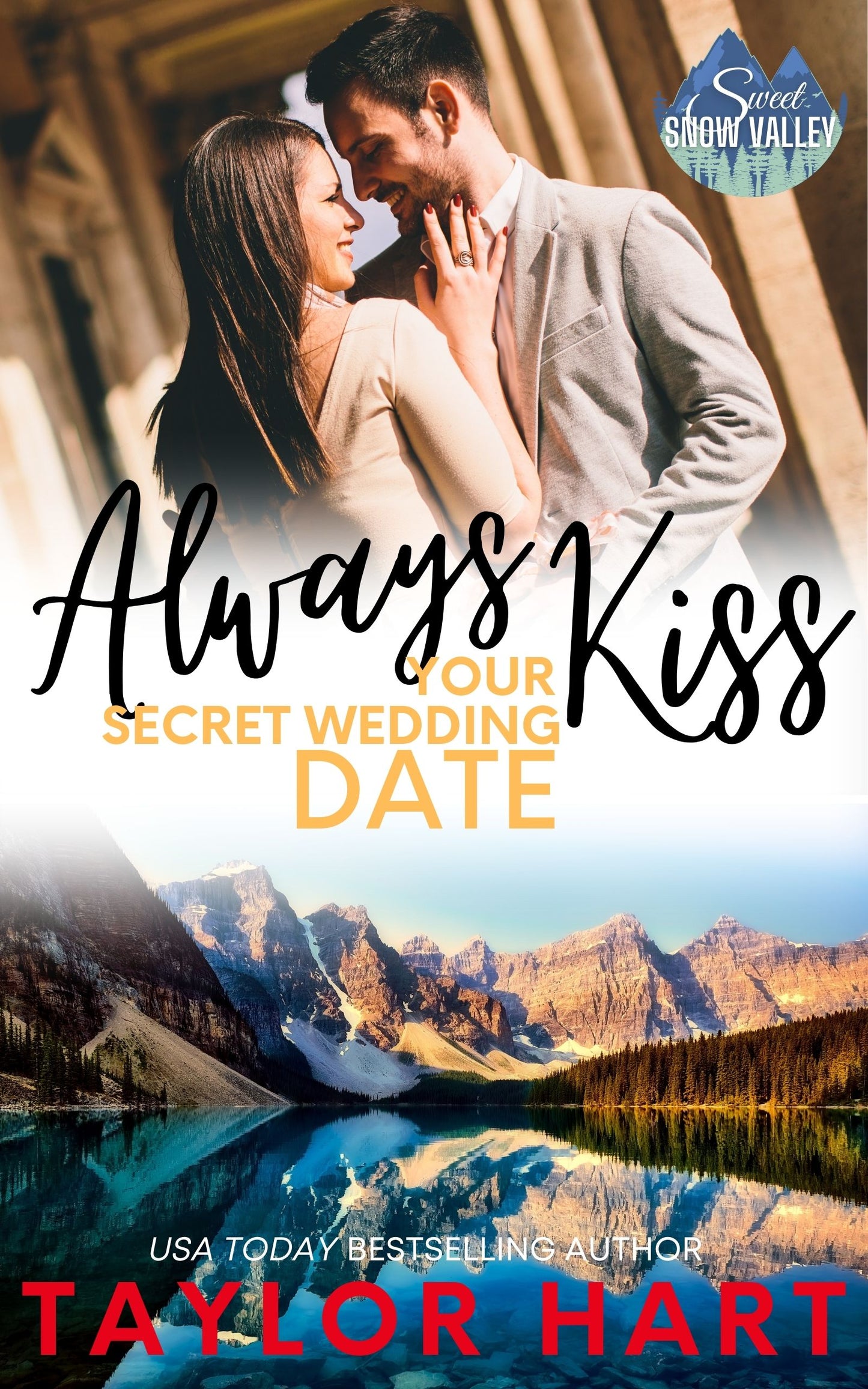 Always Kiss Your Secret Wedding Date