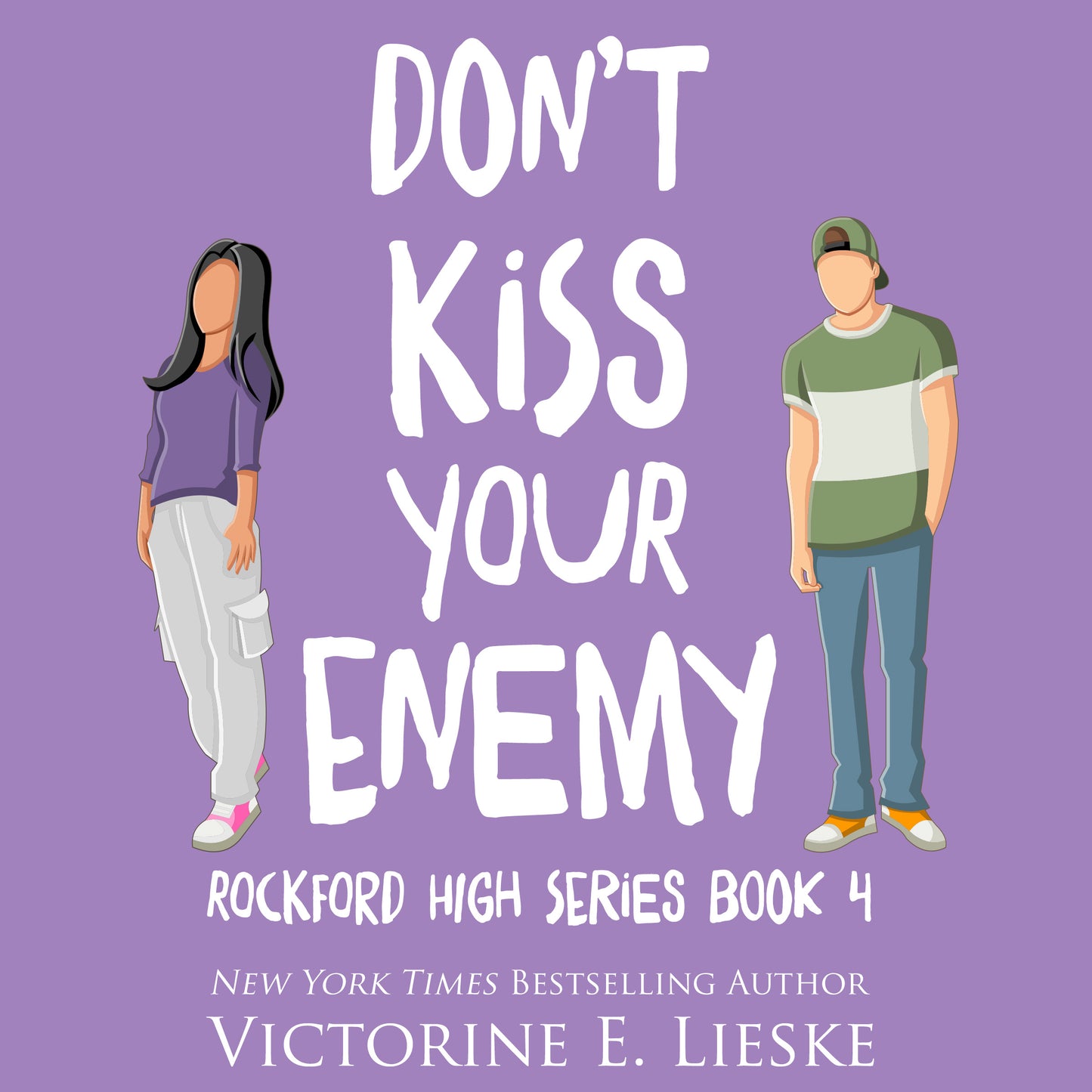 Don't Kiss Your Enemy