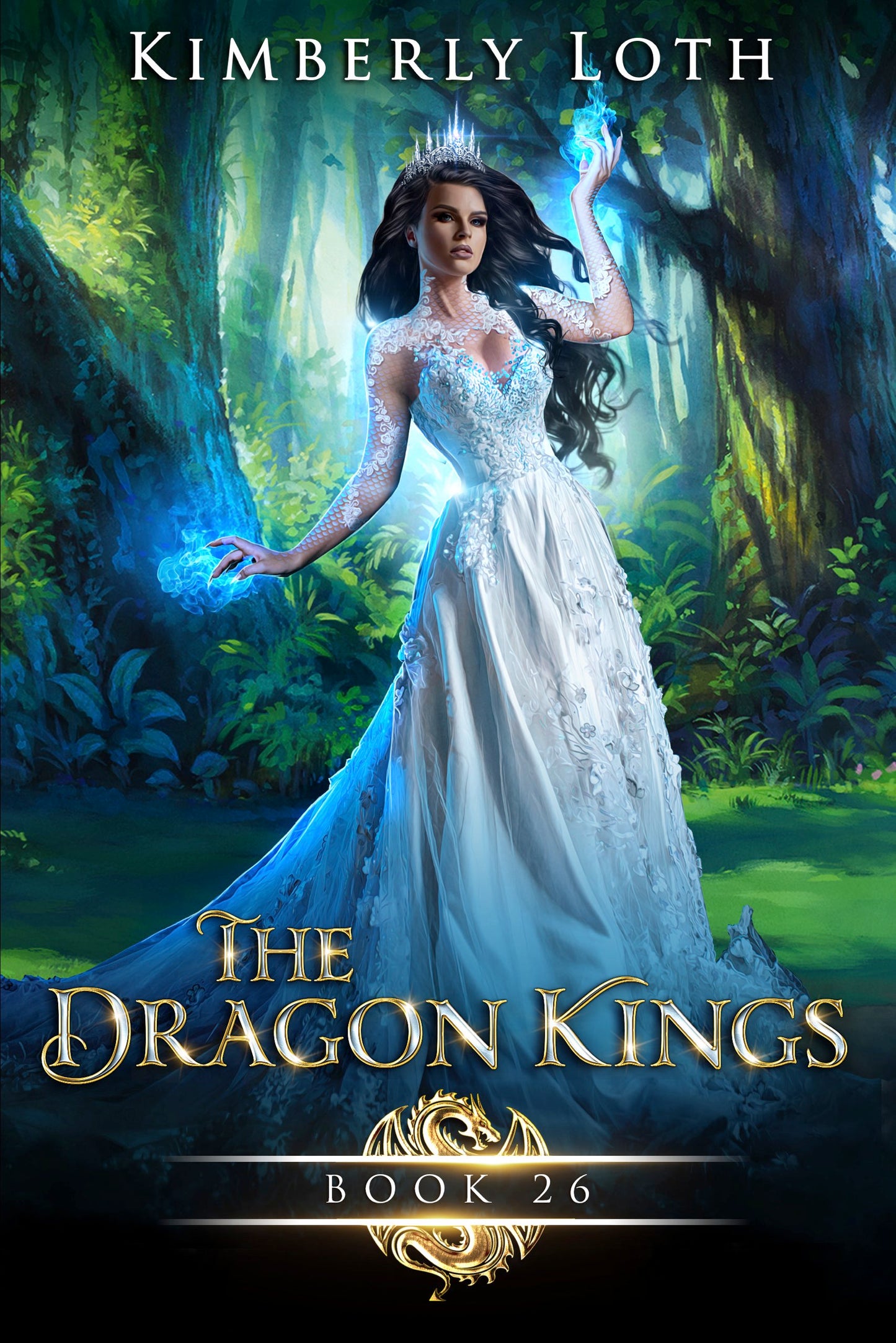 The Dragon Kings Book Twenty-Six
