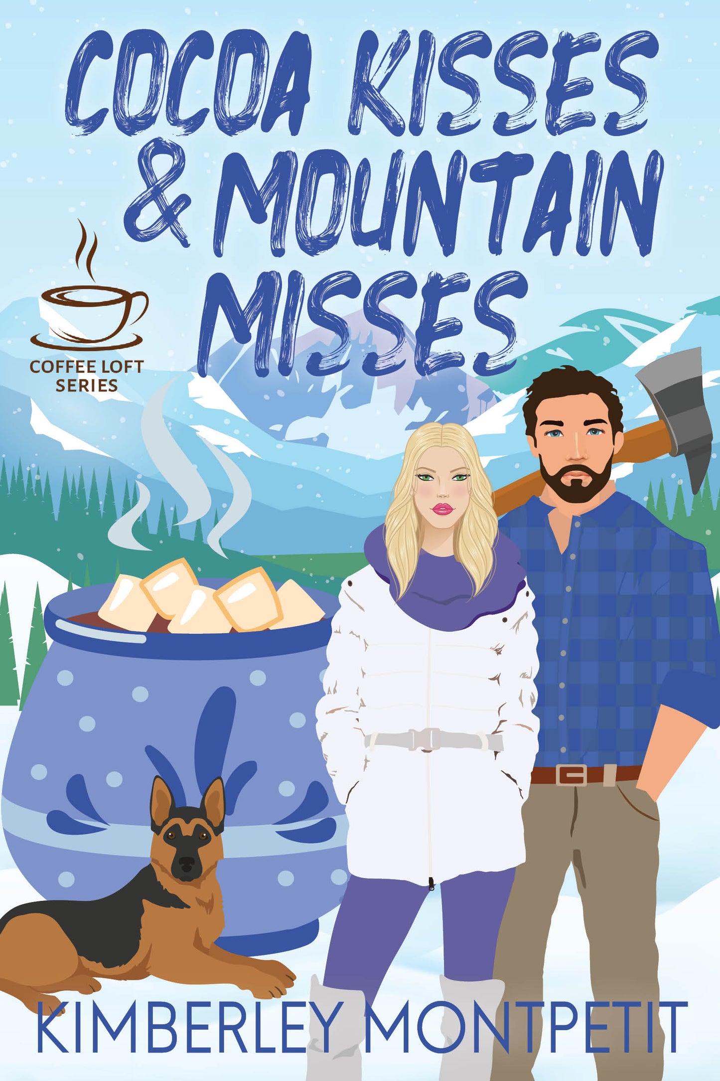 Cocoa Kisses & Mountain Misses