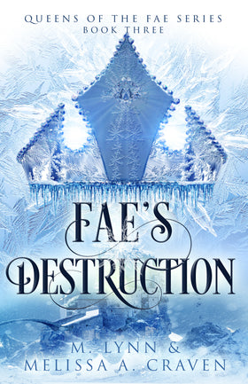 Fae's Destruction