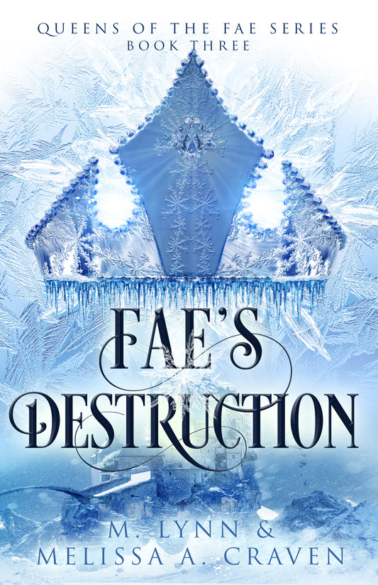Fae's Destruction