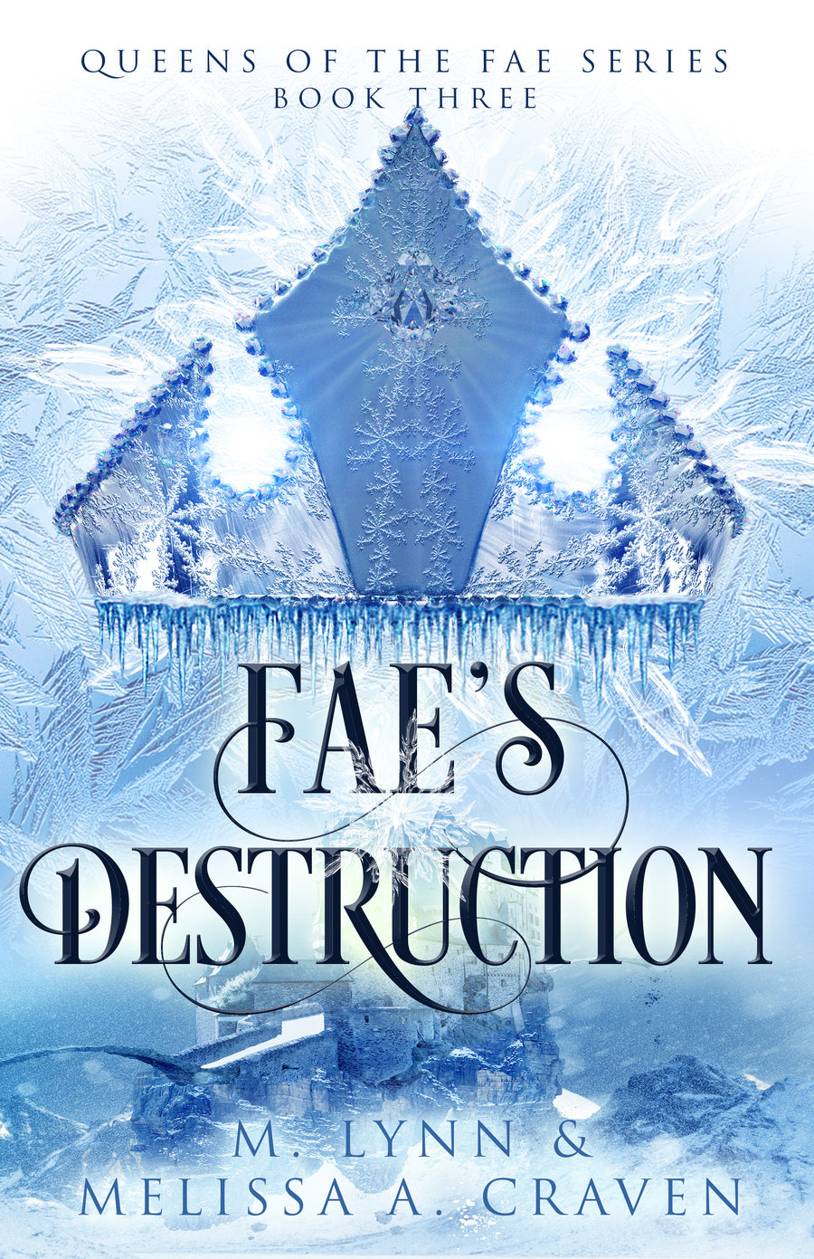 Fae's Destruction