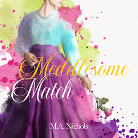 A Meddlesome Match