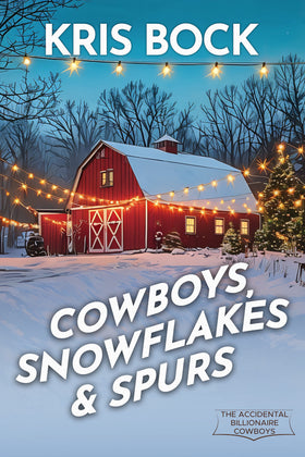 Cowboys, Snowflakes & Spurs