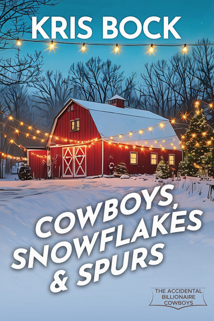 Cowboys, Snowflakes & Spurs