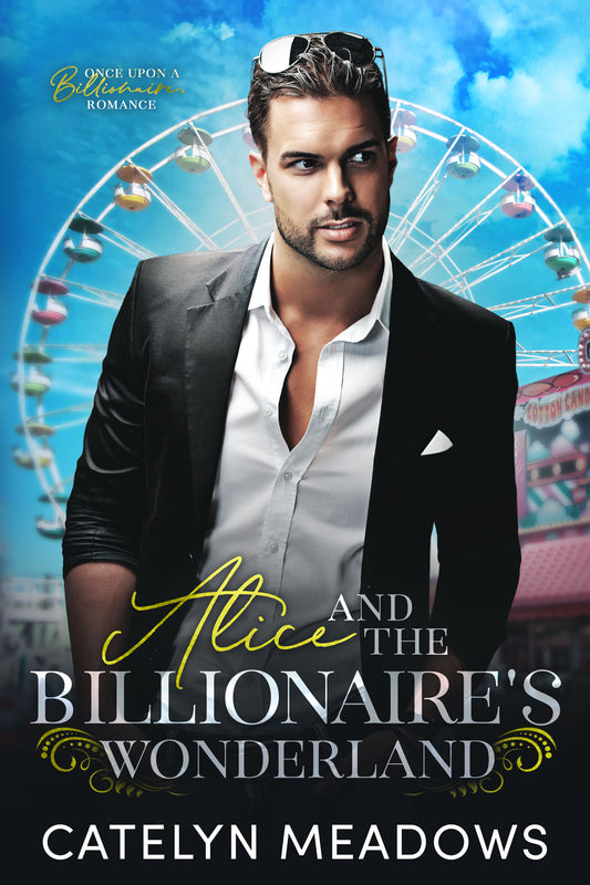Alice and the Billionaire’s Wonderland