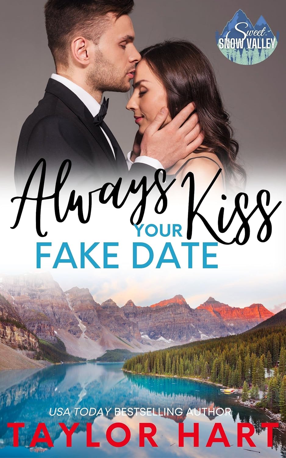 Always Kiss Your Fake Date