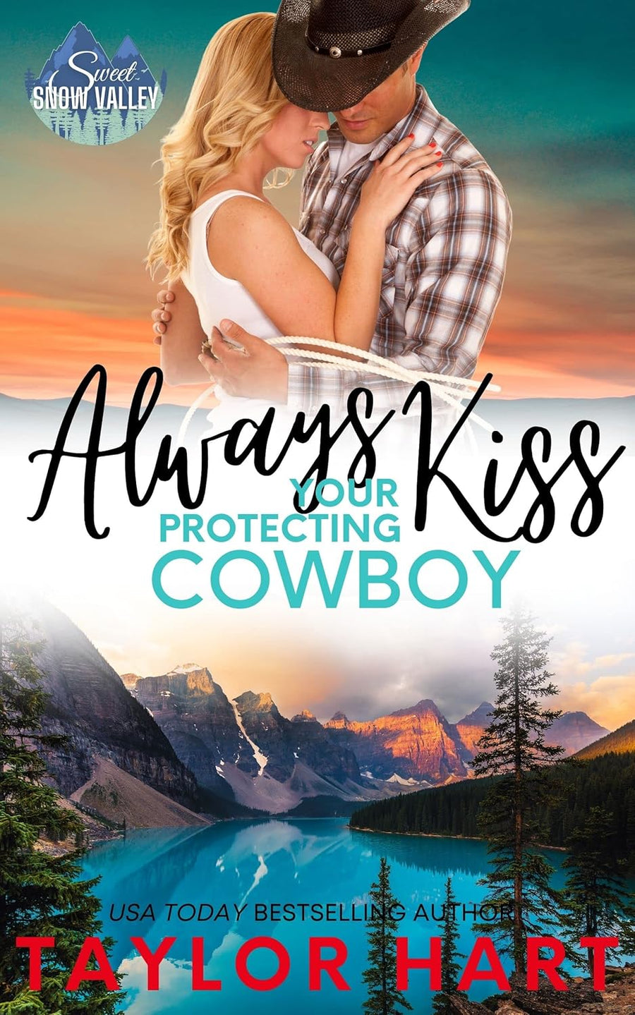 Always Kiss Your Protecting Cowboy