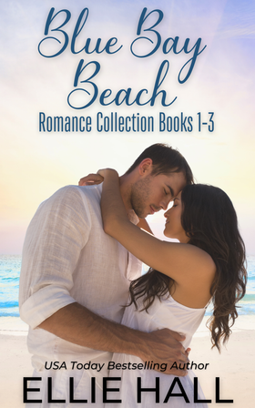 Blue Bay Beach Romance Collection Box Set: Books 1-3