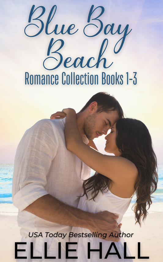 Blue Bay Beach Romance Collection Box Set: Books 1-3