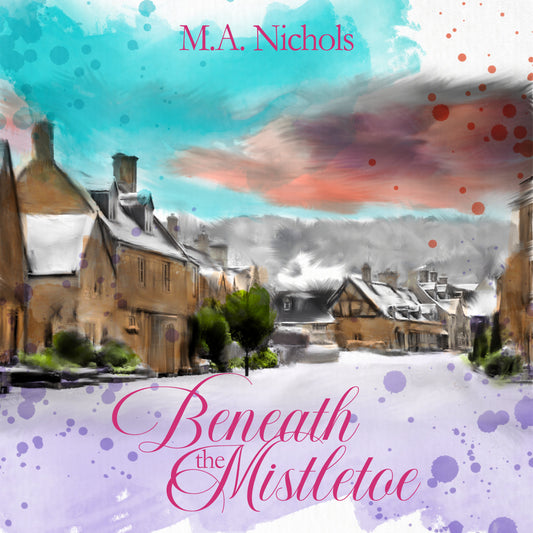 Beneath the Mistletoe