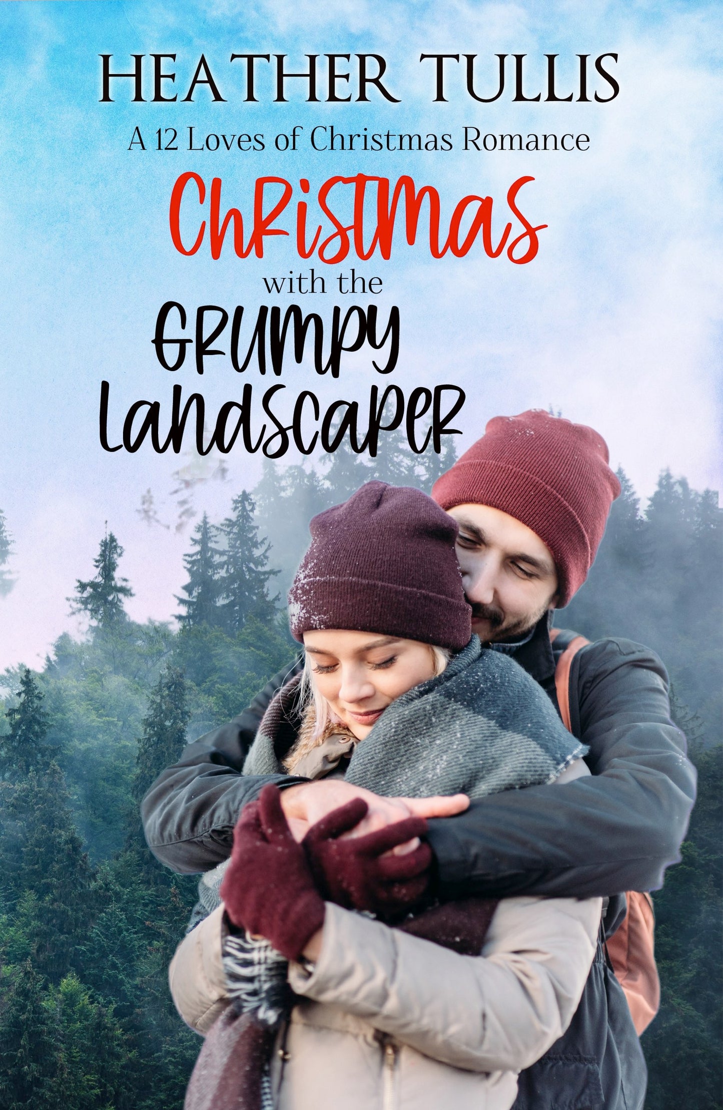 Christmas with the Grumpy Landscaper
