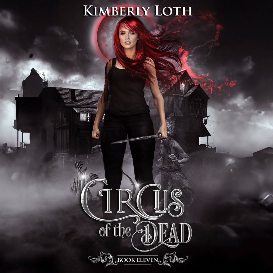 Circus of the Dead Book Eleven