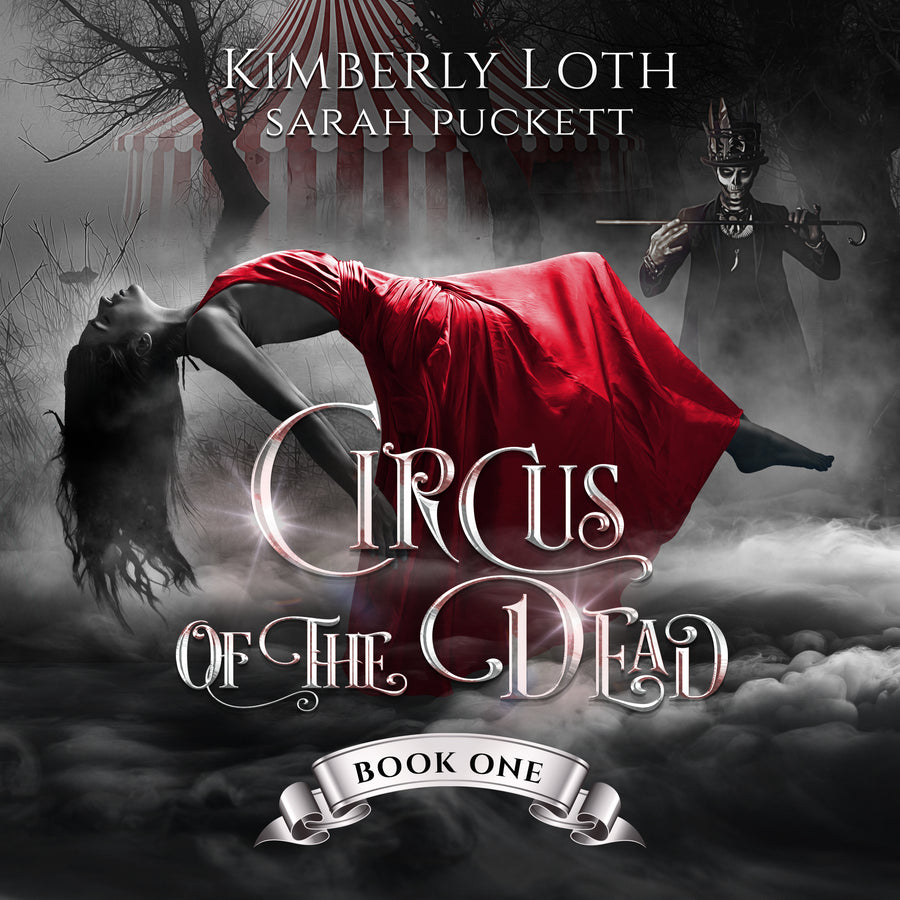 Circus of the Dead Book One
