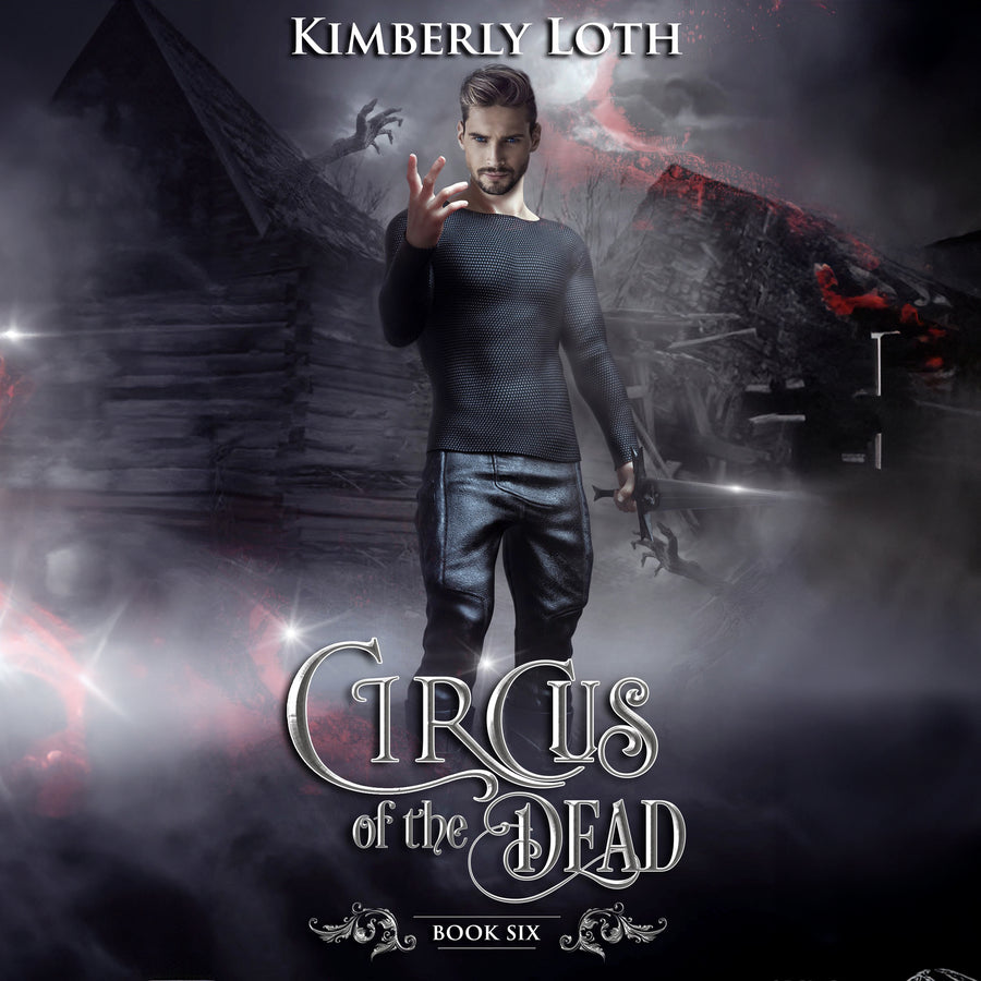 Circus of the Dead Book Six