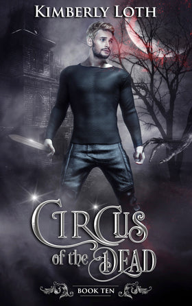 Circus of the Dead Book Ten