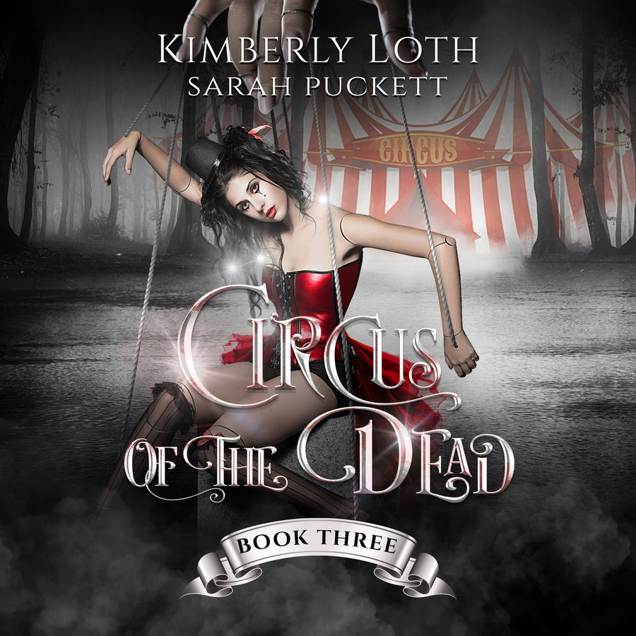 Circus of the Dead Book Three