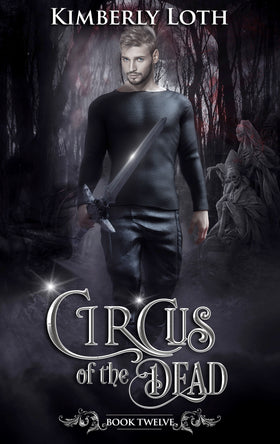 Circus of the Dead Book Twelve