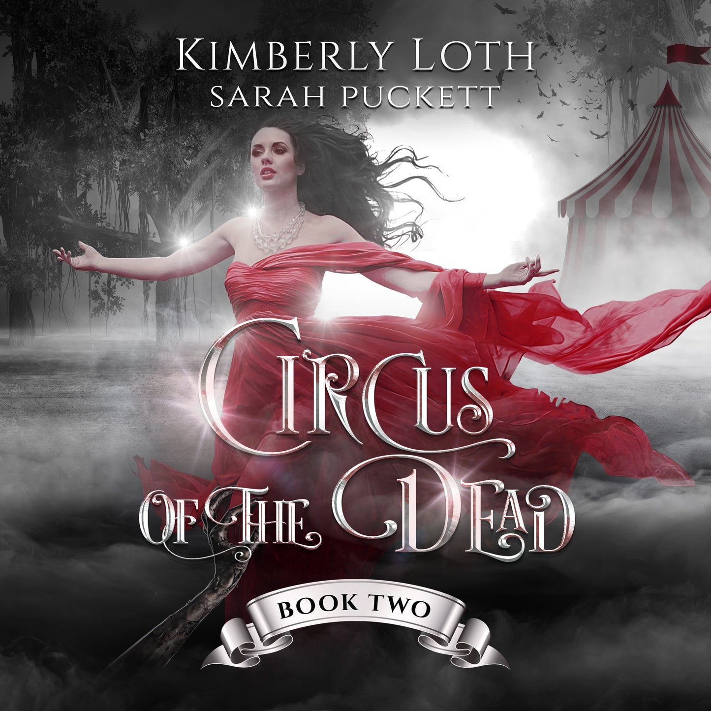 Circus of the Dead Book Two