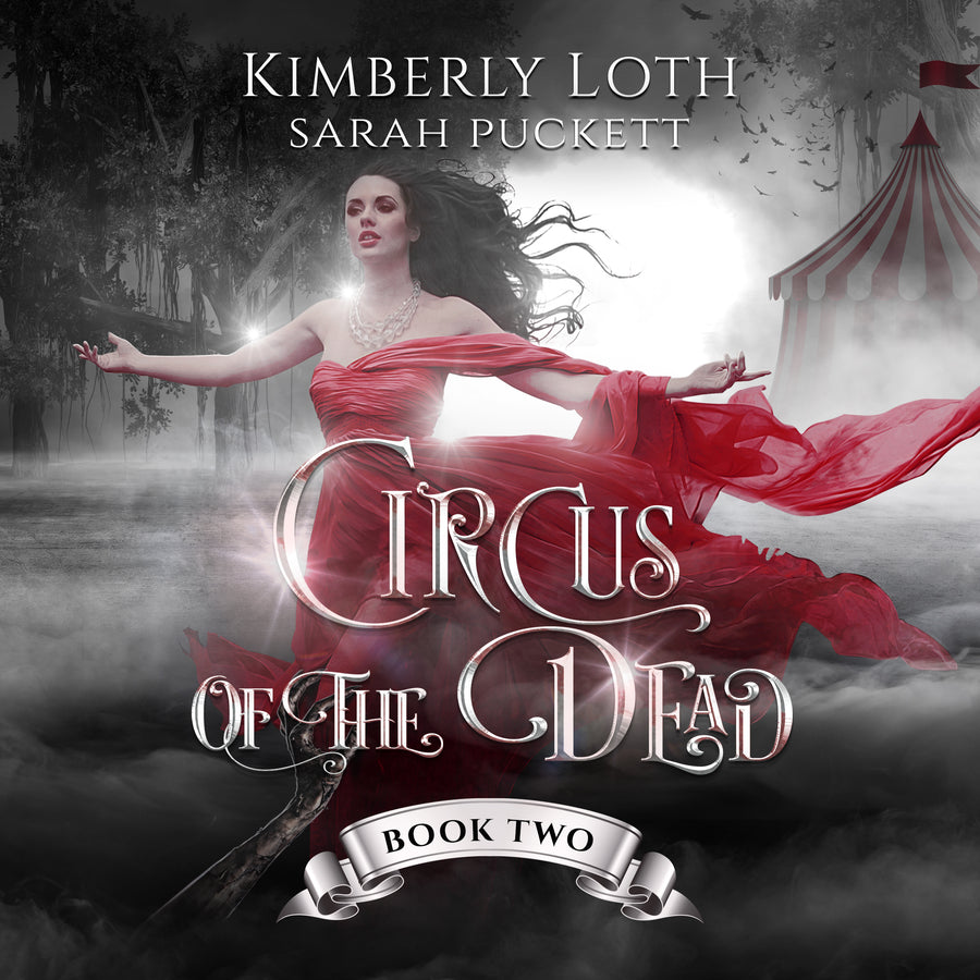 Circus of the Dead Book Two