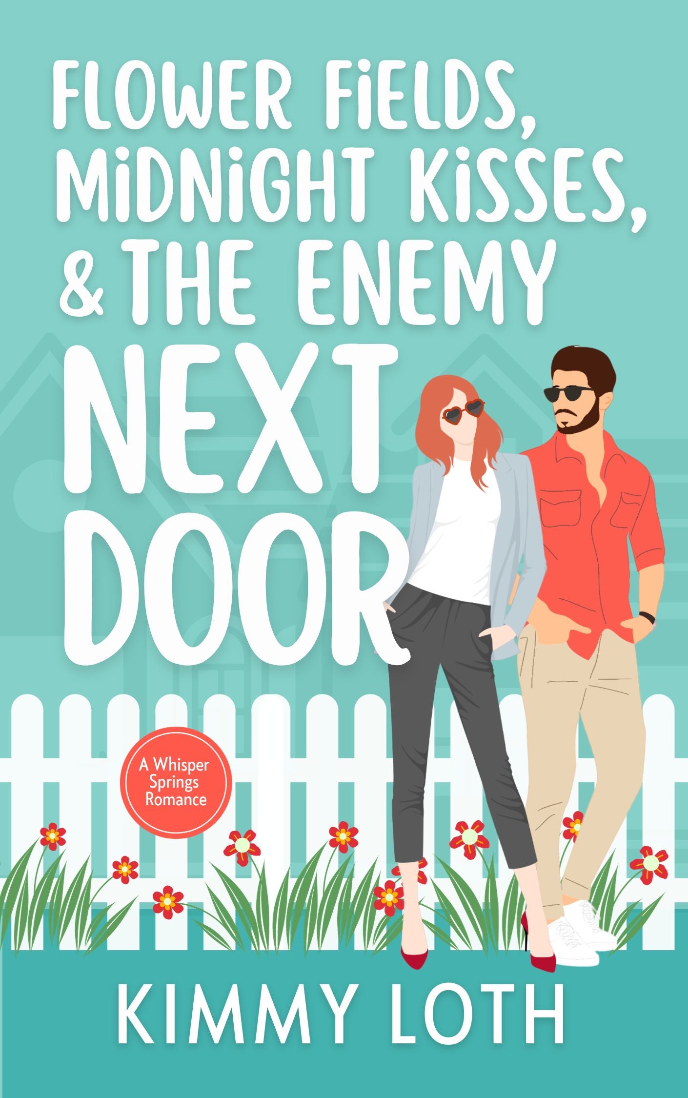 Flower Fields, Midnight Kisses, and The Enemy Next Door