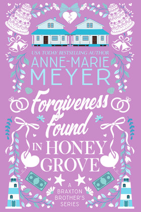 Forgiveness Found in Honey Grove