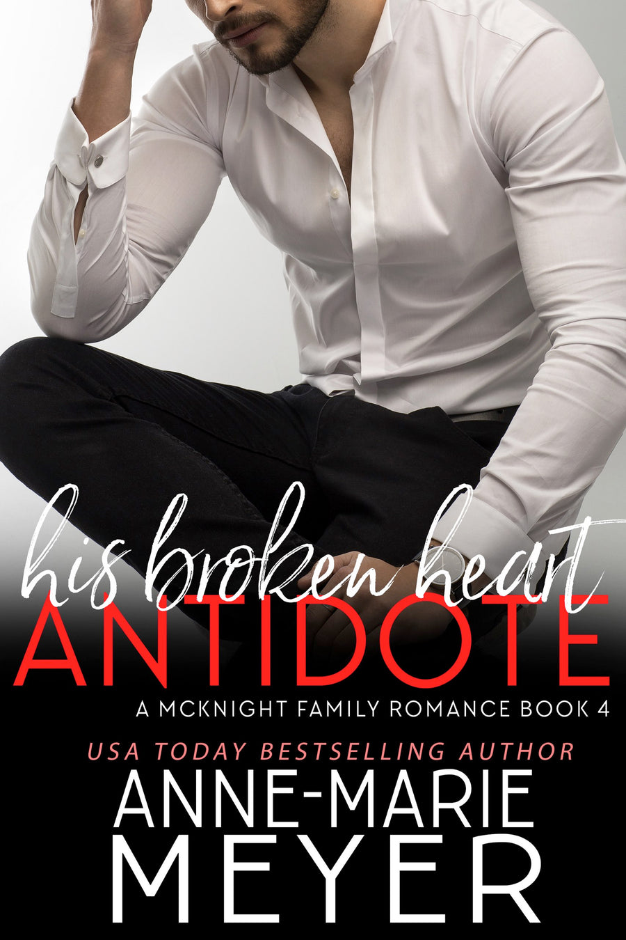 His Broken Heart Antidote