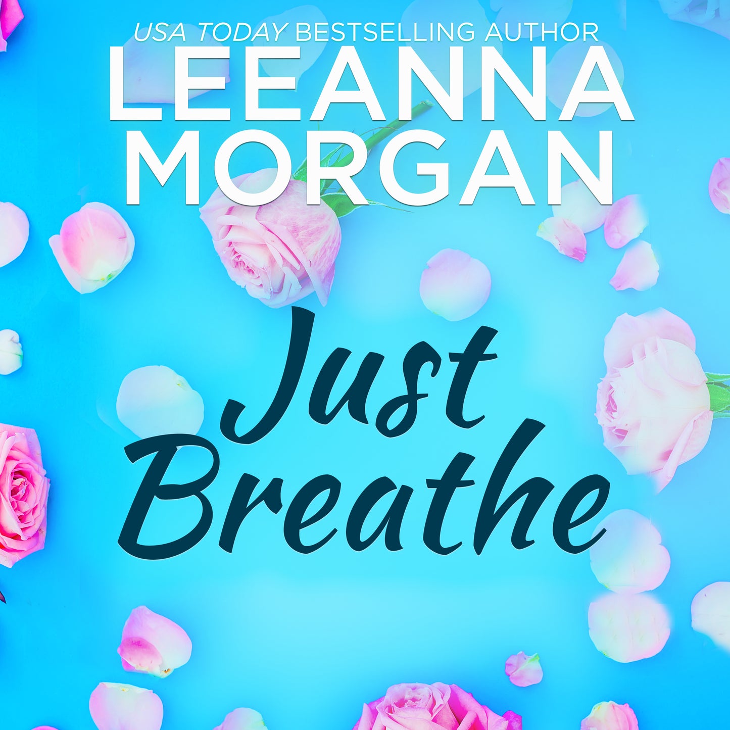 Just Breathe