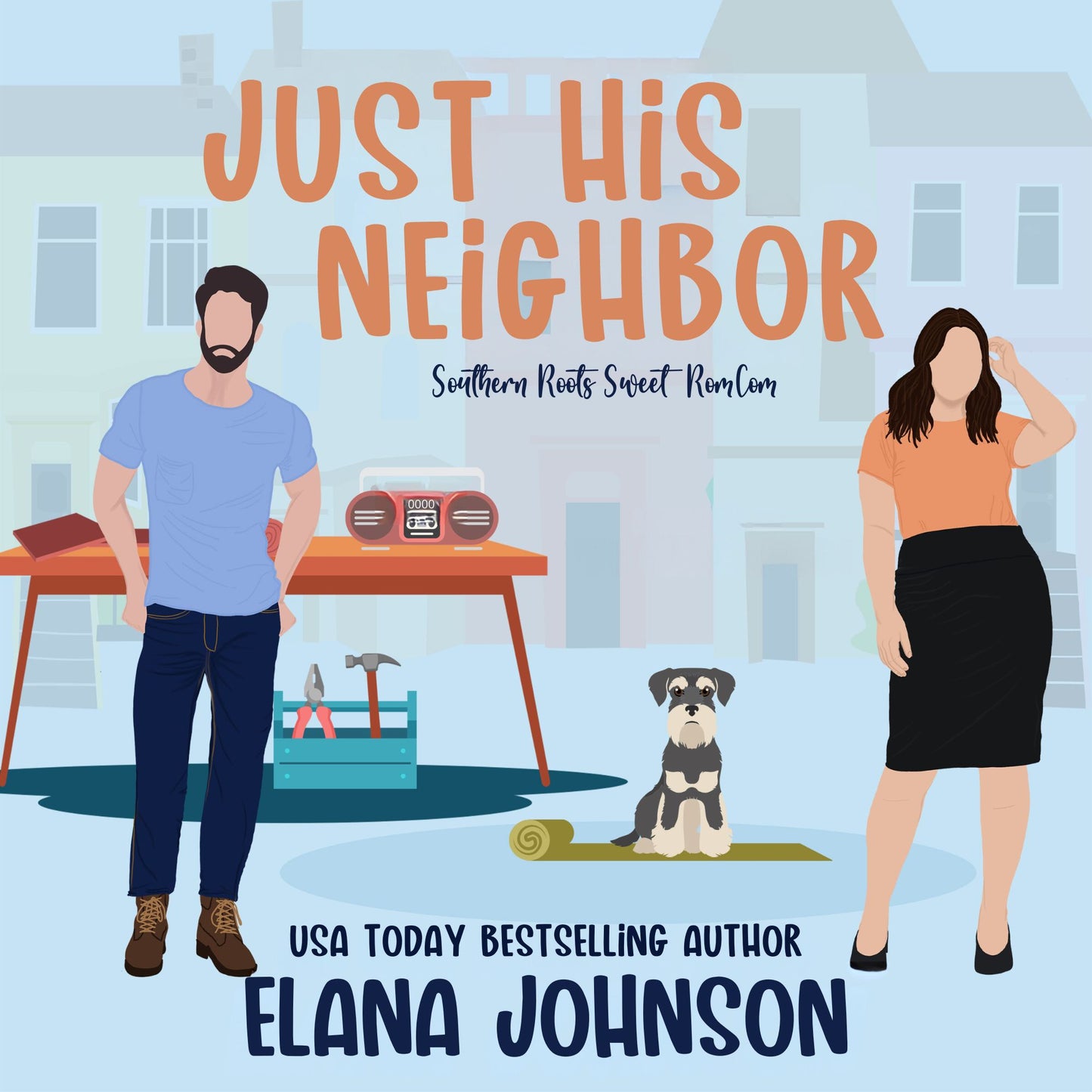 Just His Neighbor