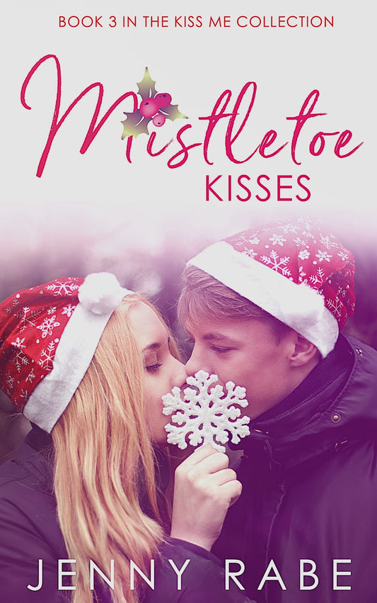 Mistletoe Kisses