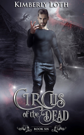 Circus of the Dead Book Six