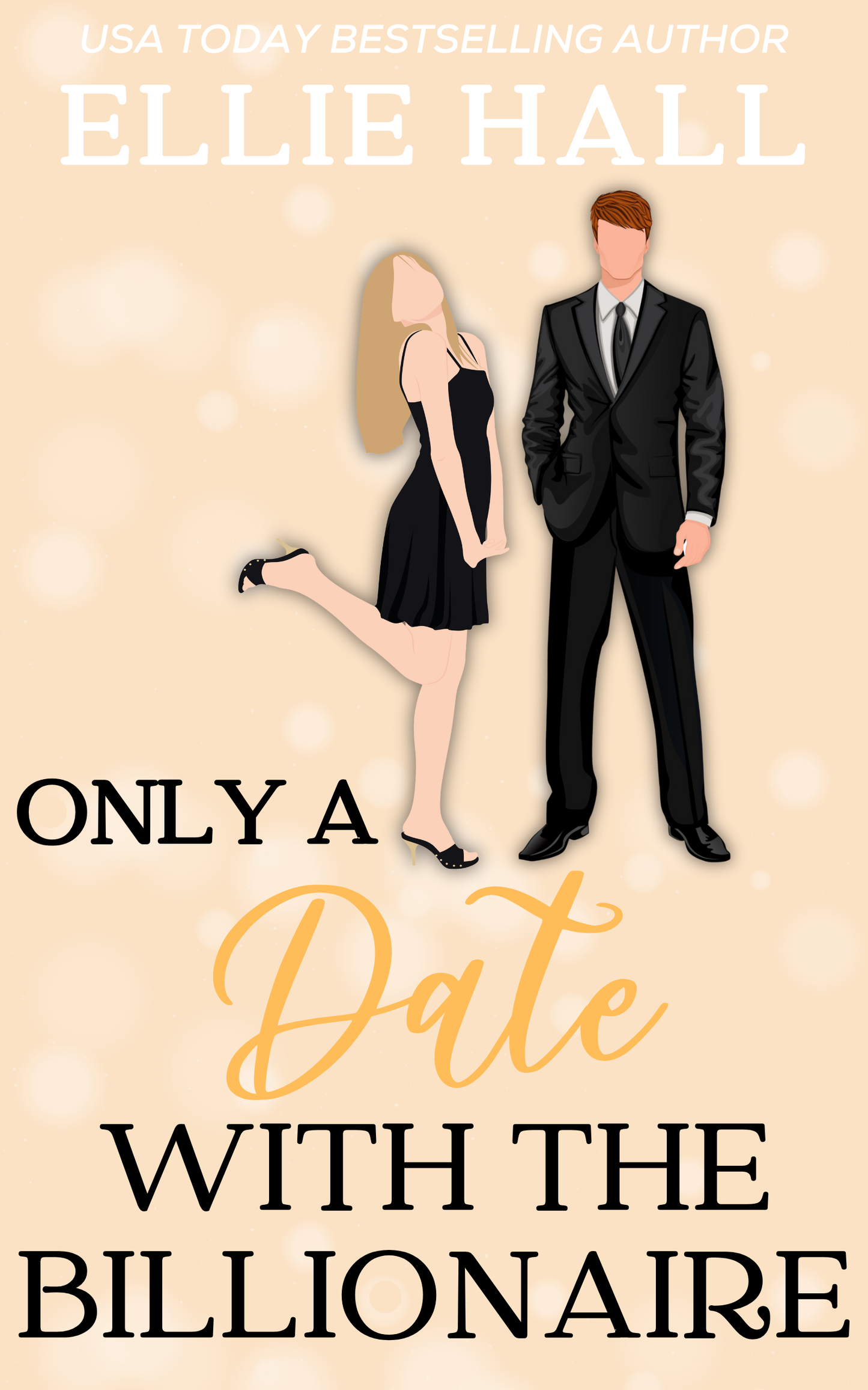 Only a Date with a Billionaire
