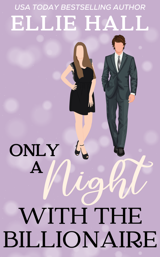 Only a Night with a Billionaire