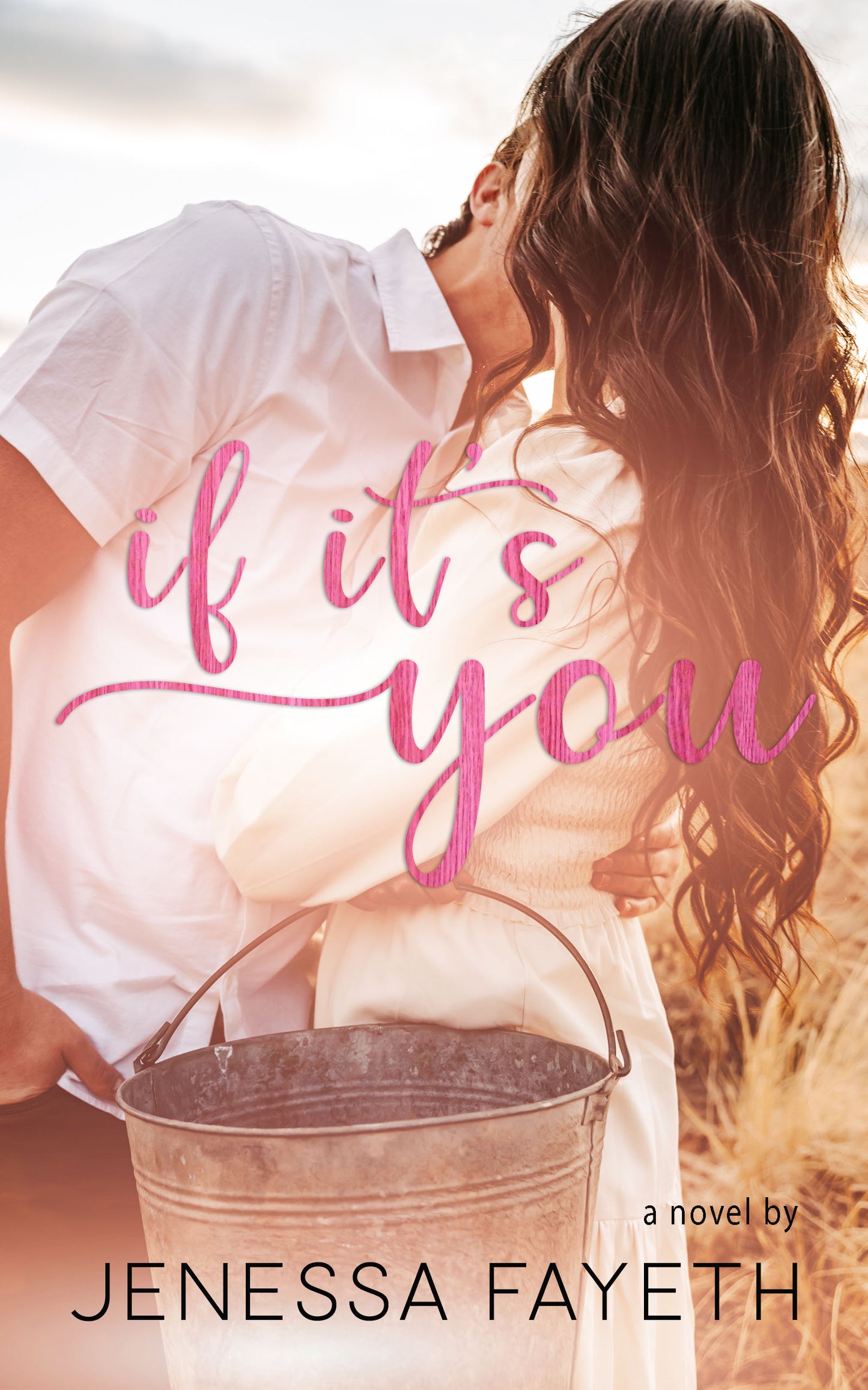 If It's You