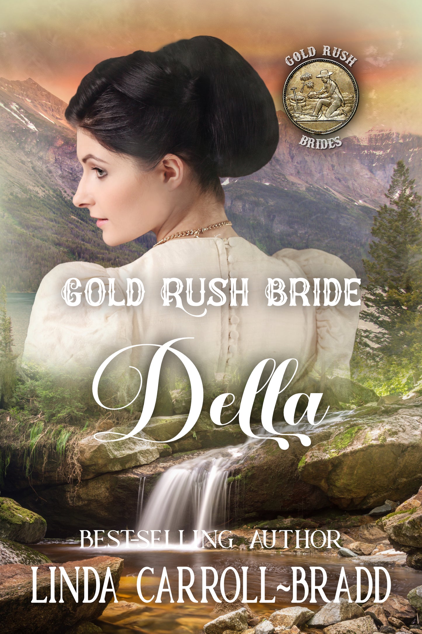 Gold Rush Bride Della