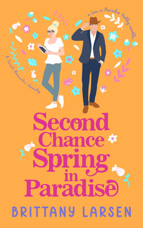 Second Chance Spring in Paradise