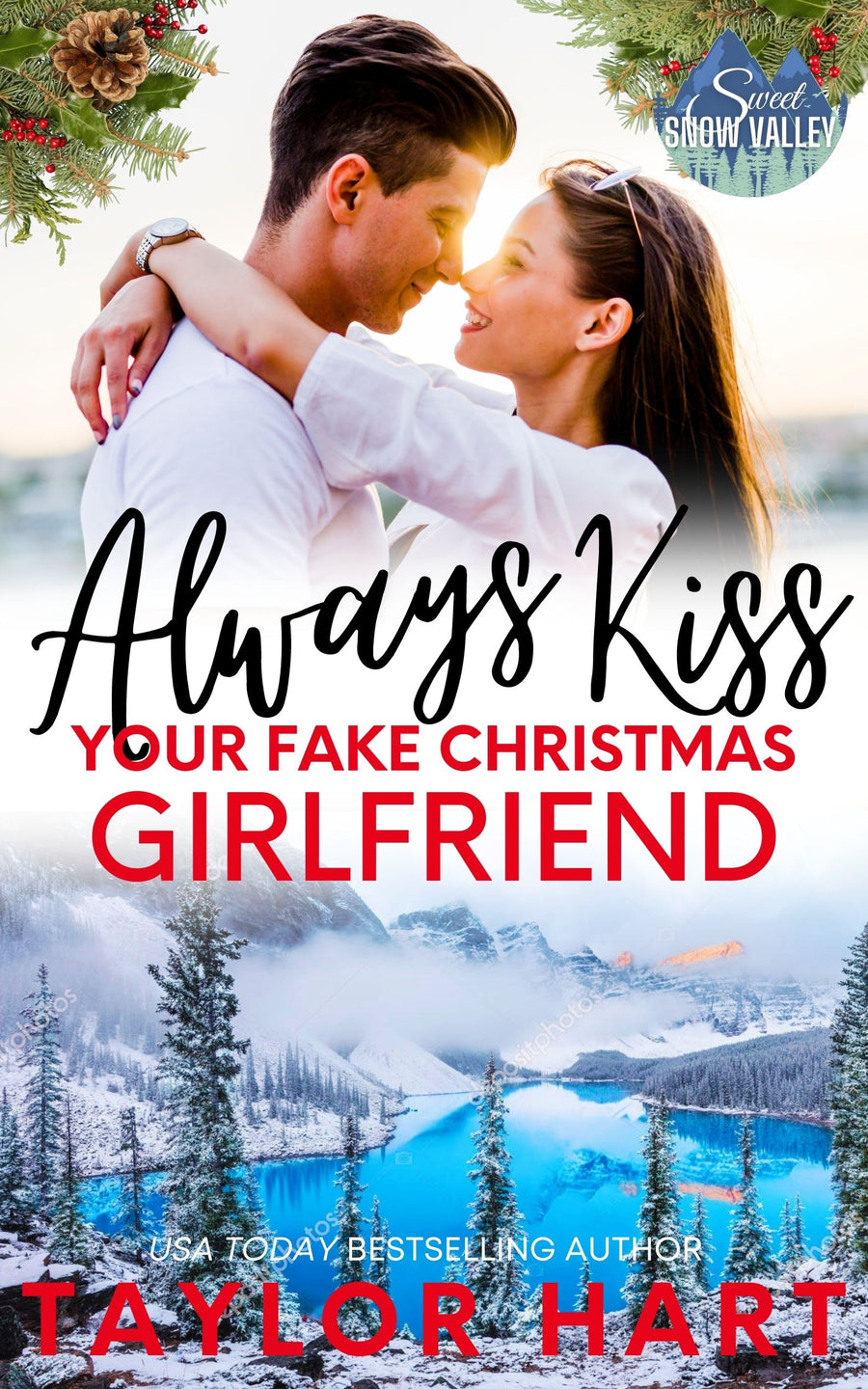 Always Kiss Your Fake Christmas Girlfriend