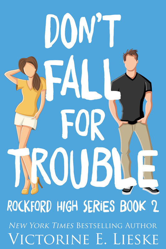 Don't Fall for Trouble