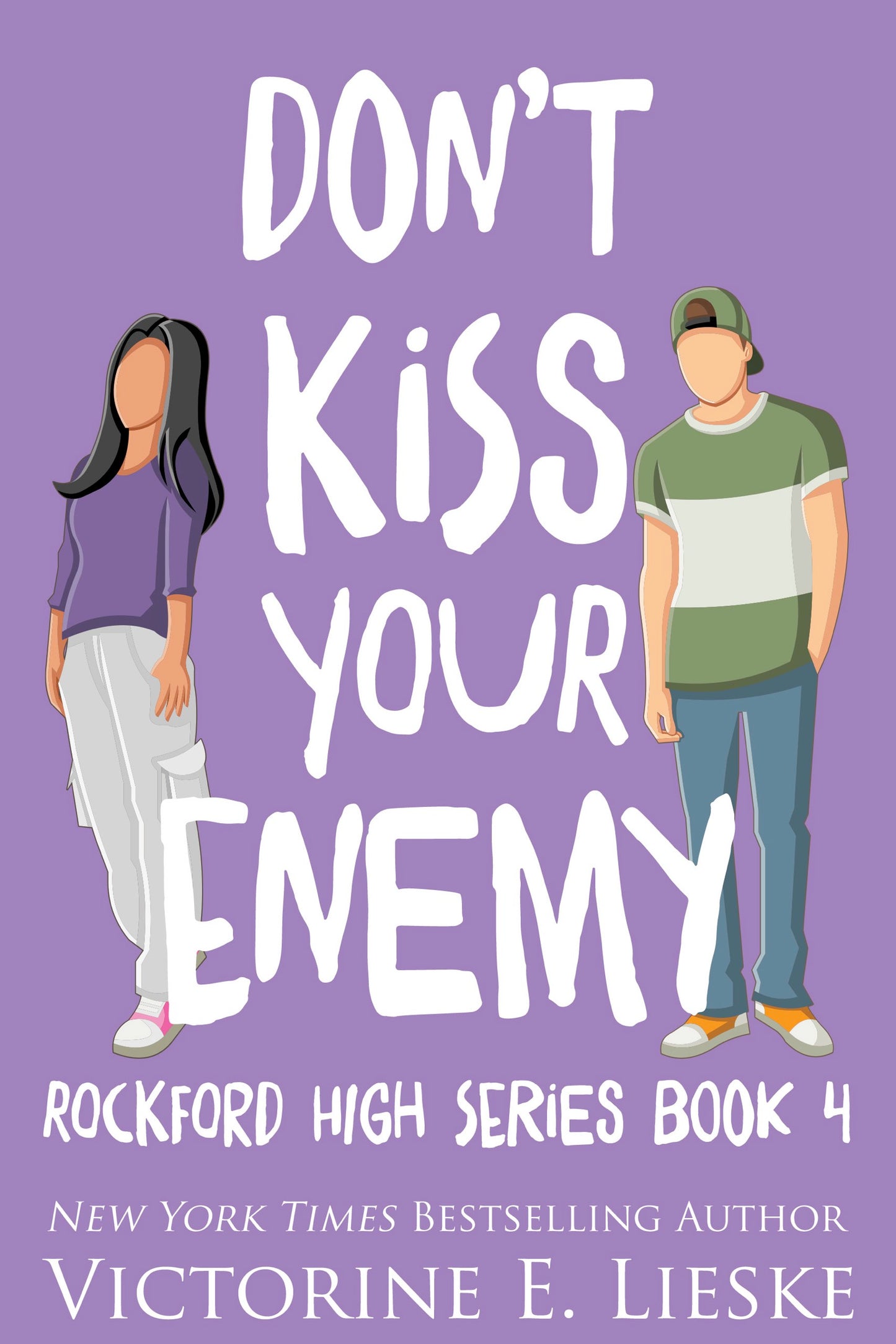 Don't Kiss Your Enemy