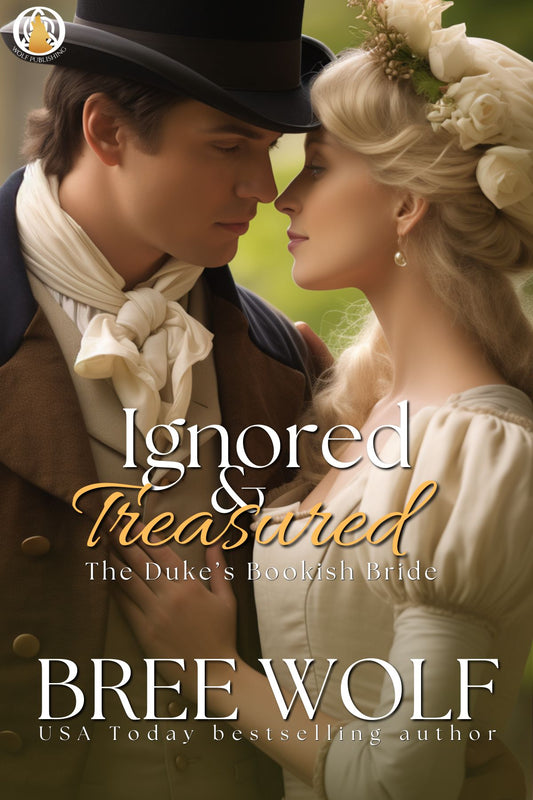 Ignored & Treasured: The Duke's Bookish Bride