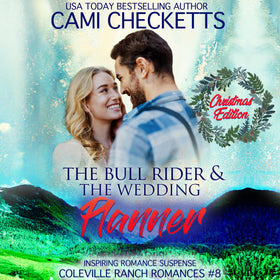 The Bull Rider & The Wedding Planner