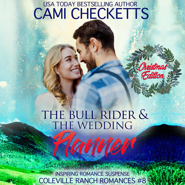 The Bull Rider & The Wedding Planner