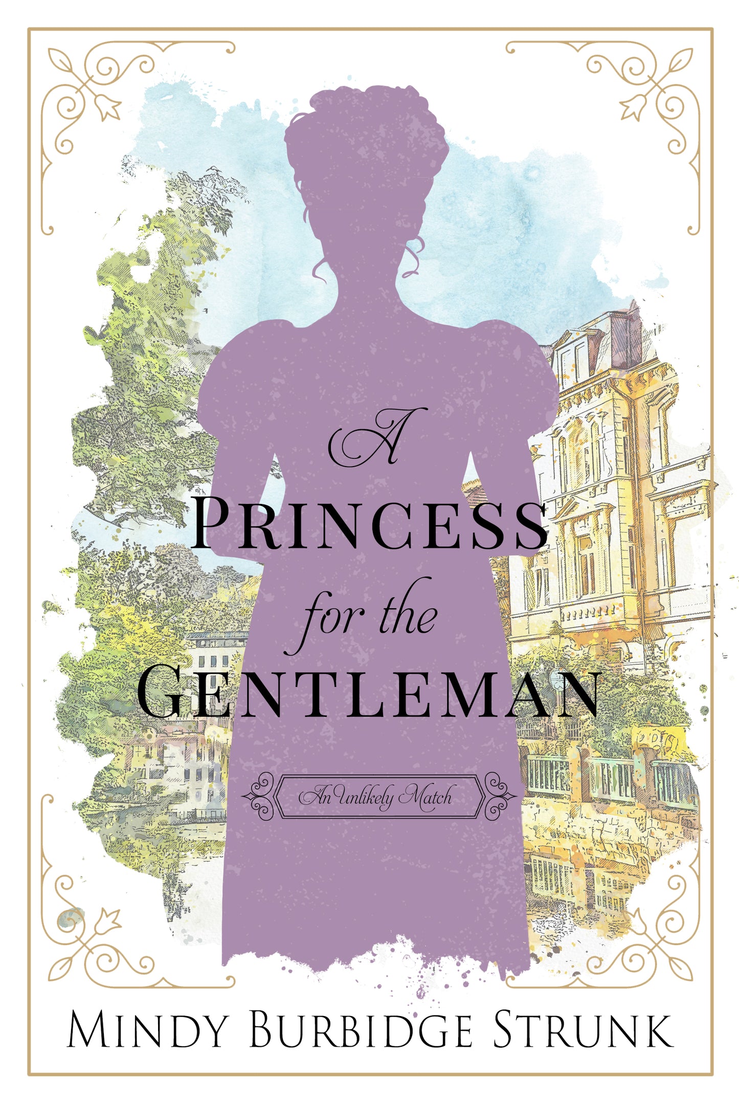 A Princess for the Gentleman