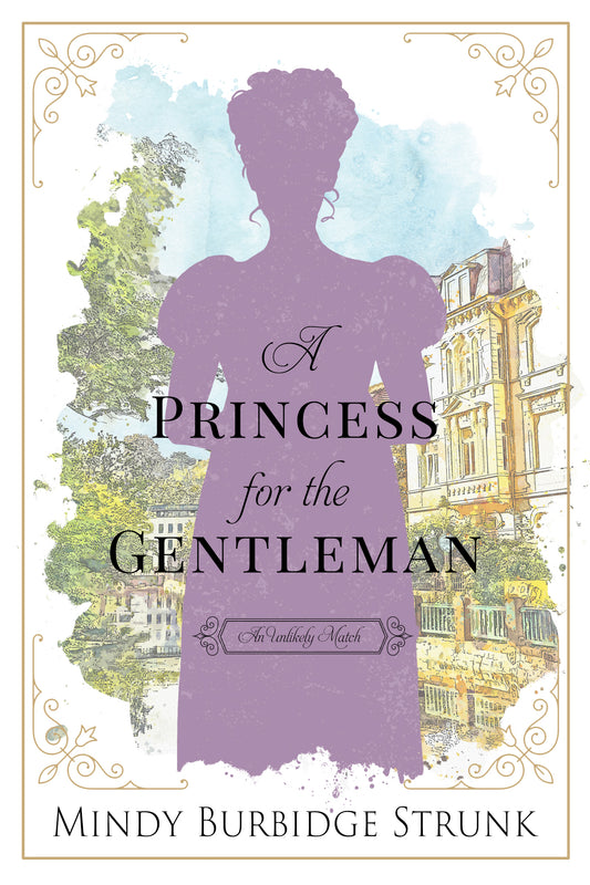 A Princess for the Gentleman
