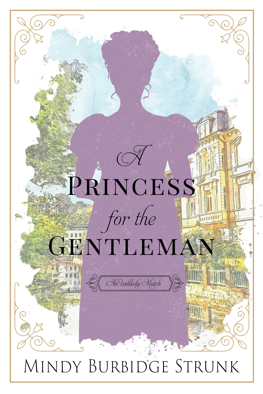 A Princess for the Gentleman